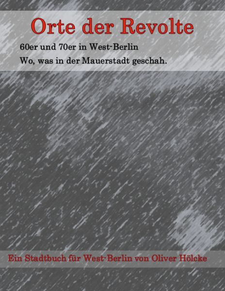 Produktbild: Orte der Revolte | West-Berlin