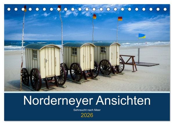 Norderneyer Ansichten (Tischkalender 2026 DIN A5 quer), CALVENDO Monatskalender