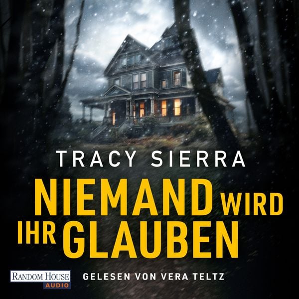 Niemand wird ihr glauben - Tracy Sierra, Audio, 9783837169140