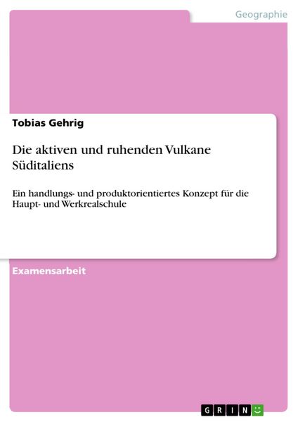 Produktbild: Die aktiven und ruhenden Vulkane S&uuml;ditaliens