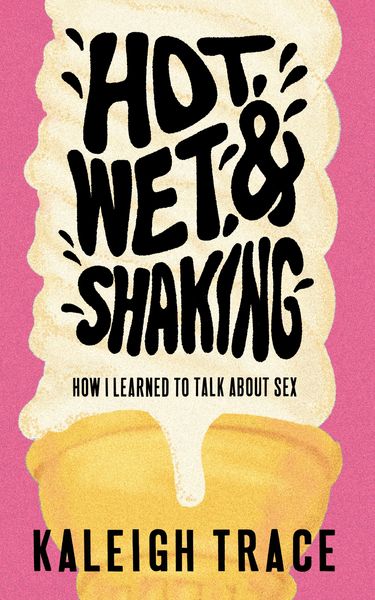 Produktbild: Hot, Wet, and Shaking
