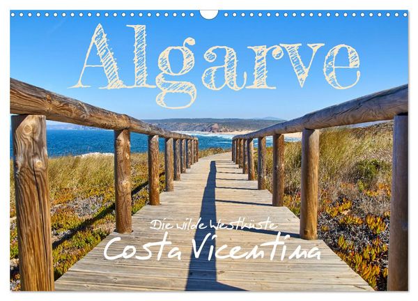 Produktbild: Algarve - Die wilde Westk&uuml;ste Costa Vicentina (Wandkalender 2026 DIN A3 quer), CALVENDO Monatskalender