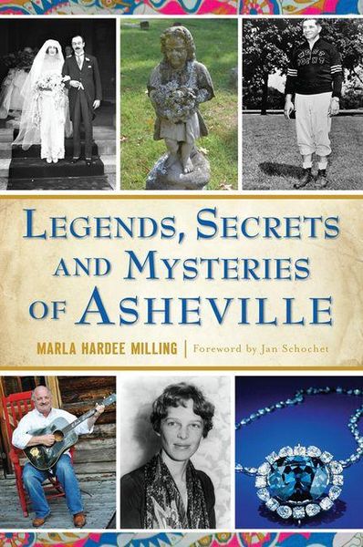 Produktbild: Legends, Secrets and Mysteries of Asheville
