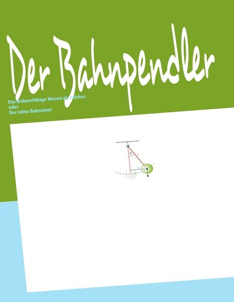 Produktbild: Der Bahnpendler
