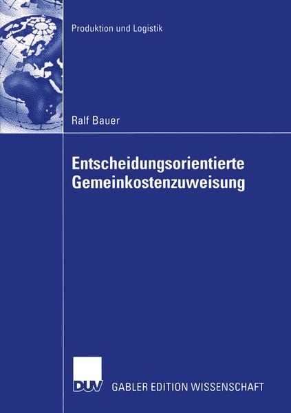 Produktbild: Entscheidungsorientierte Gemeinkostenzuweisung