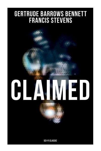 Produktbild: Claimed (Sci-Fi Classic)