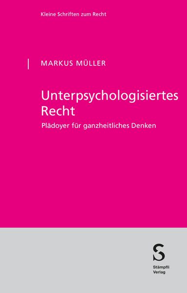 Produktbild: Unterpsychologisiertes Recht