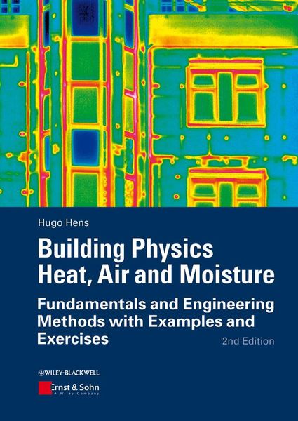 Produktbild: Building Physics - Heat, Air and Moisture