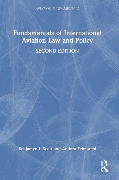 Produktbild: Fundamentals of International Aviation Law and Policy