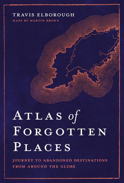 Produktbild: Atlas of Forgotten Places