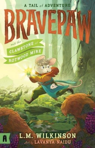 Produktbild: Bravepaw and the Clawstone of Rotwood Mire