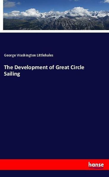 Produktbild: The Development of Great Circle Sailing