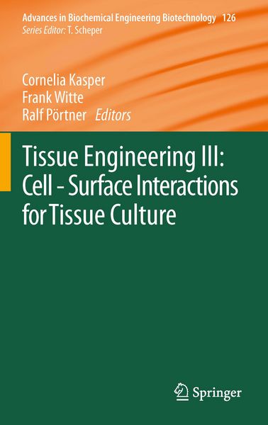 Produktbild: Tissue Engineering III: Cell - Surface Interactions for Tissue Culture