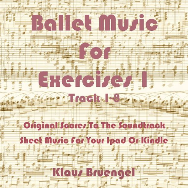 Produktbild: Ballet Music For Exercises 1, Track 1-8