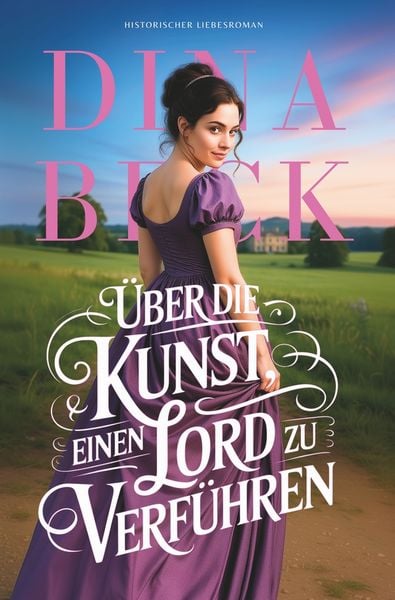 Produktbild: &Uuml;ber die Kunst, einen Lord zu verf&uuml;hren
