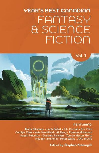Produktbild: Year's Best Canadian Fantasy and Science Fiction: Volume One