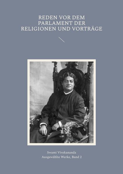 Produktbild: Reden vor dem Parlament der Religionen und Vortr&auml;ge