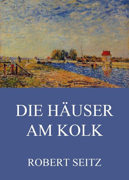 Produktbild: Die H&auml;user am Kolk