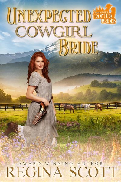 Produktbild: Unexpected Cowgirl Bride: A Sweet, Clean Western Romance (Frontier Brides, #4)