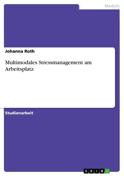 Produktbild: Multimodales Stressmanagement am Arbeitsplatz