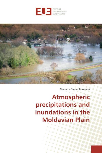 Produktbild: Atmospheric precipitations and inundations in the Moldavian Plain