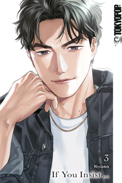 If You Insist ... 03, Taschenbuch von Niyama, Tokyopop GmbH, 9783759314949