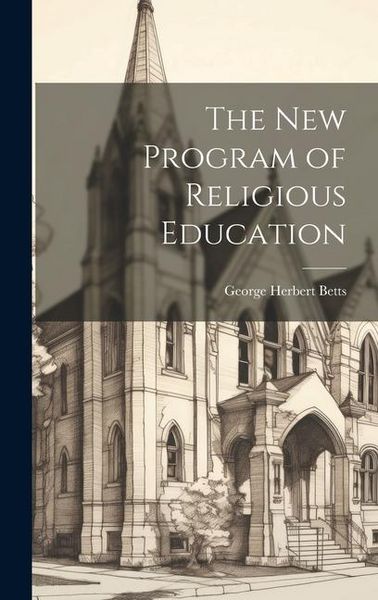 Produktbild: The New Program of Religious Education