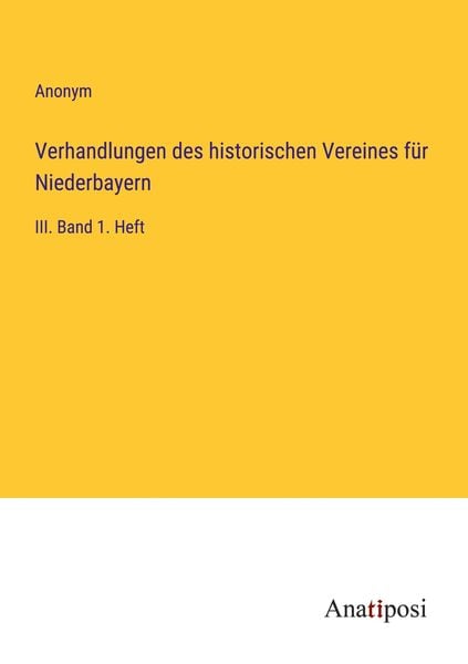 Produktbild: Verhandlungen des historischen Vereines f&uuml;r Niederbayern