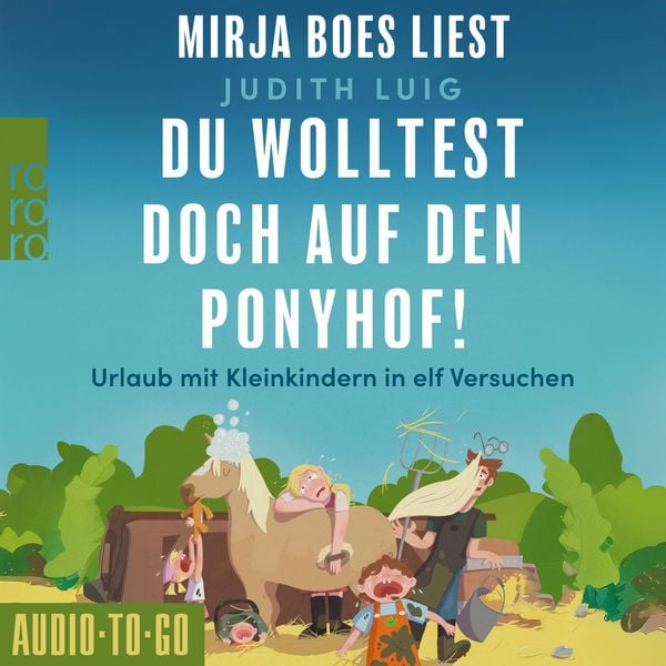 Du wolltest doch auf den Ponyhof - Judith Luig, Audio, 9783965196551