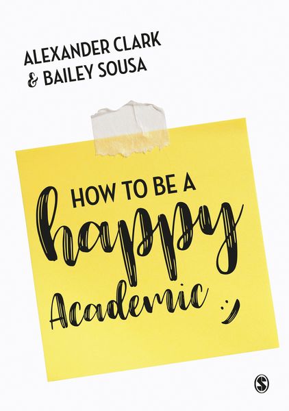 Produktbild: How to Be a Happy Academic