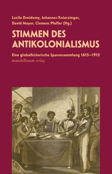 Produktbild: Stimmen des Antikolonialismus