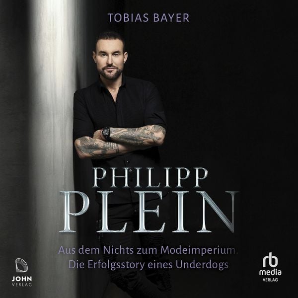 Produktbild: Philipp Plein - Aus dem Nichts zum Modeimperium