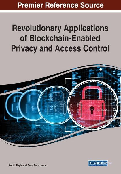 Produktbild: Revolutionary Applications of Blockchain-Enabled Privacy and Access Control