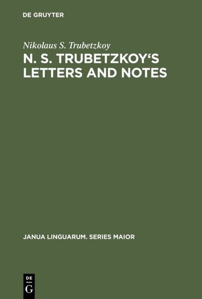Produktbild: N. S. Trubetzkoy's Letters and Notes