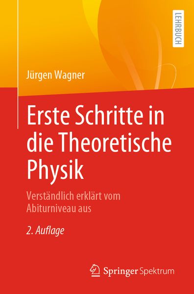 Produktbild: Erste Schritte in die Theoretische Physik