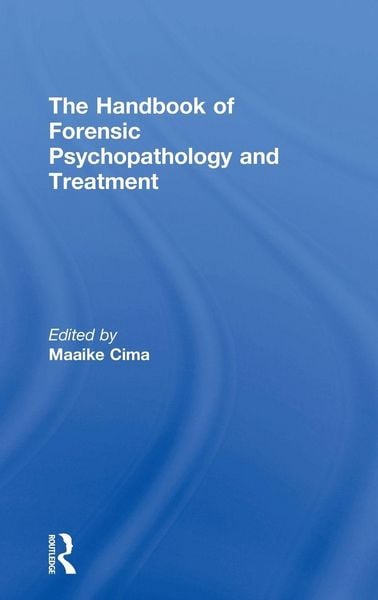 Produktbild: The Handbook of Forensic Psychopathology and Treatment