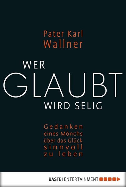 Produktbild: Wer glaubt wird selig