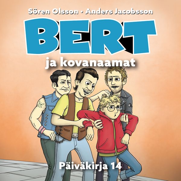 Bert ja kovanaamat - Sören Olsson , Anders Jacobsson, Audio, 9789180438339