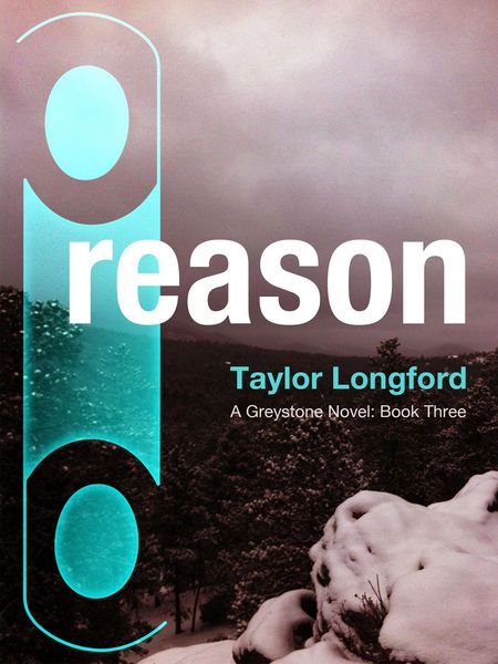Produktbild: Reason (A Greystone Novel #3)