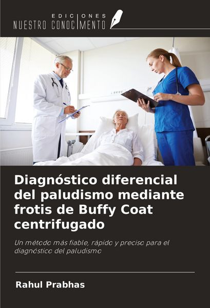 Produktbild: Diagn&oacute;stico diferencial del paludismo mediante frotis de Buffy Coat centrifugado