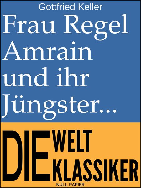Produktbild: Frau Regel Amrain und ihr J&uuml;ngster