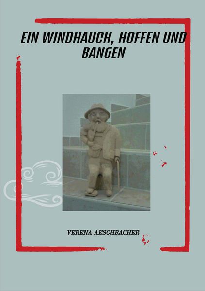 Produktbild: Ein Windhauch, Hoffen und Bangen
