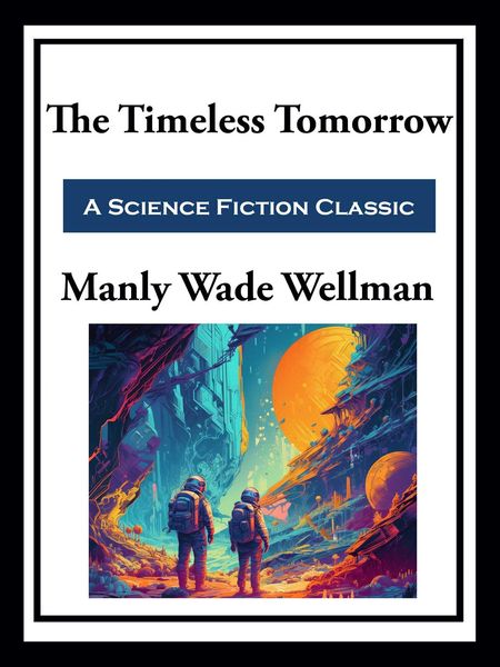 Produktbild: The Timeless Tomorrow