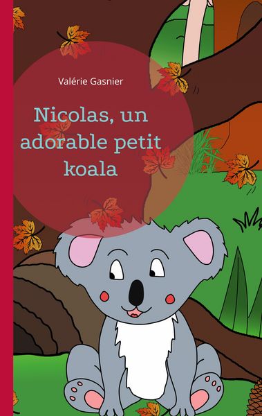 Produktbild: Nicolas, un adorable petit koala