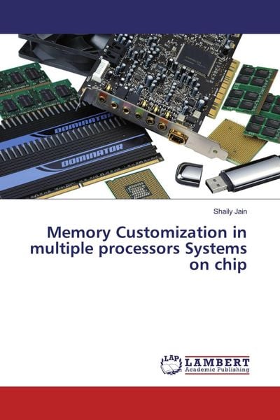 Produktbild: Memory Customization in multiple processors Systems on chip