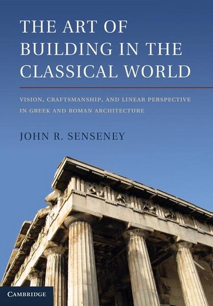 Produktbild: Art of Building in the Classical World