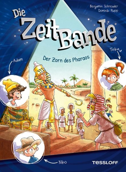 Produktbild: Die ZeitBande. Band 1. Der Zorn des Pharaos