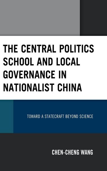 Produktbild: Central Politics School and Local Governance in Nationalist China