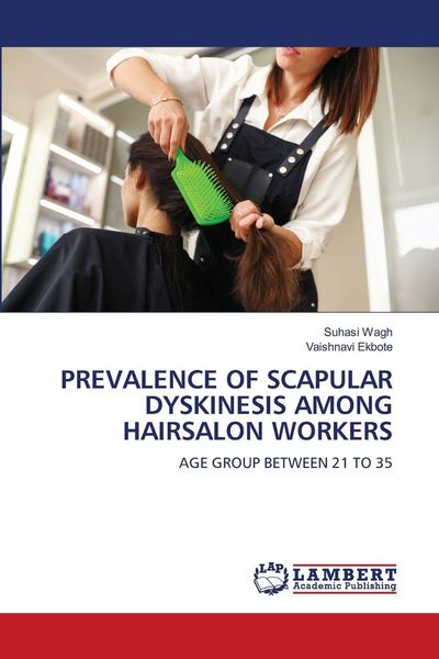Produktbild: Prevalence Of Scapular Dyskinesis Among Hairsalon Workers