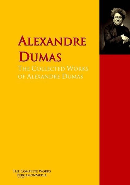 Produktbild: The Collected Works of Alexandre Dumas